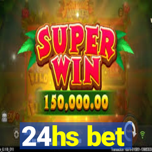 24hs bet